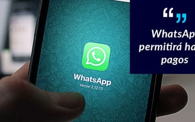 WhatsApp también servirá para pagar con el móvil